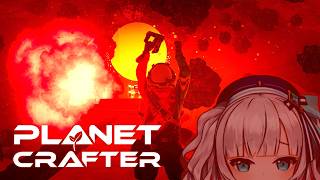 #08【The Planet Crafter 】完全なテラフォーメーションまで53％【アルス・アルマル/にじさんじ】