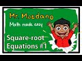 Understanding Square Root Equations