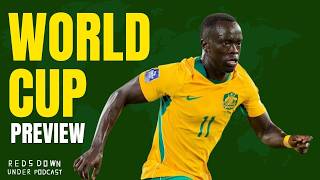 World Cup Preview | Reds Down Under