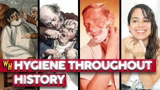 What Hygiene Was Like Through History | Compilation