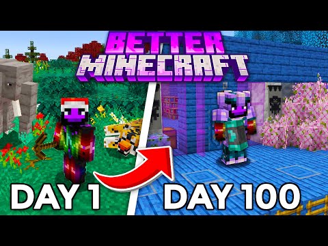 I Survived 100 Days in BETTER MINECRAFT in Minecraft Hardcore!