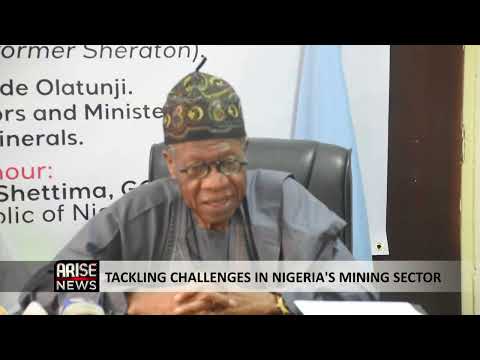 TACKLING CHALLENGES IN NIGERIA’S MINING SECTOR