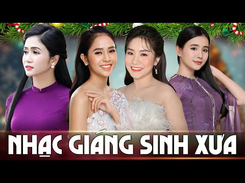 NHẠC NOEL Phương Anh, Phương Ý, Quỳnh Trang, Hồ Phương Liên Mới Nhất 2025 - LK Giáng Sinh Hay Nhất