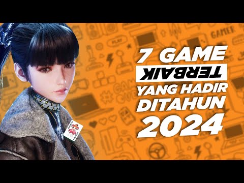 7 Game terbaik yang hadir di tahun 2024