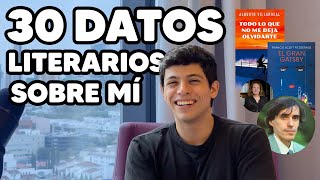 30 Datos literarios sobre mí