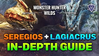 How to Beat SEREGIOS & LAGIACRUS in Monster Hunter Wilds Free Title Update 2