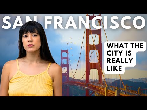 SAN FRANCISCO: The GOOD, The BAD, The UGLY (California Documentary)