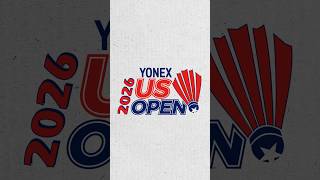 2026 Yonex US Open is coming back to LA! June 23-38!