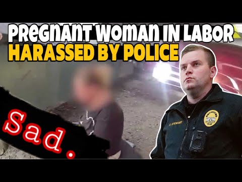 Pregnant Woman Going Into Labor Needs Help But Cop Cites Her Instead