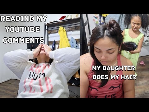 READING MY YOUTUBE COMMENTS | | NOT TRYING TO RAISE A MAN | BLOW DRYING MY HAIR| DAY IN MY LIFE