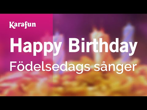 Happy Birthday Chansons D Anniversaire Karaoke Version Karafunتحميل مجاني Download Mp3