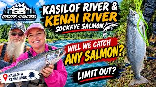 KASILOF vs KENAI! Can We Catch Our Limit of Sockeye Salmon?