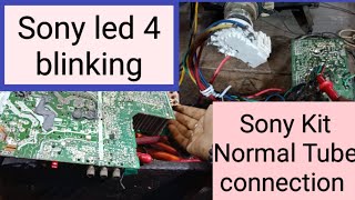 Sony colour crt TV led 4 time blinking problem // Sony pcb normal tube ka connection.