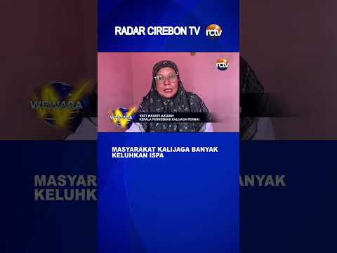 Masyarakat Kalijaga Banyak Keluhkan ISPA