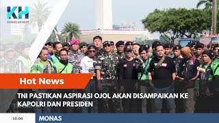 TNI Pastikan Aspirasi Ojol Akan Disampaikan ke Kapolri dan Presiden