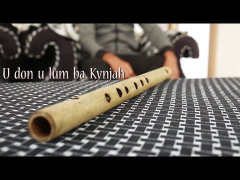 Don u lum ba kynjah || Flautist: Shemkloising Rynjah || Good Friday Special.