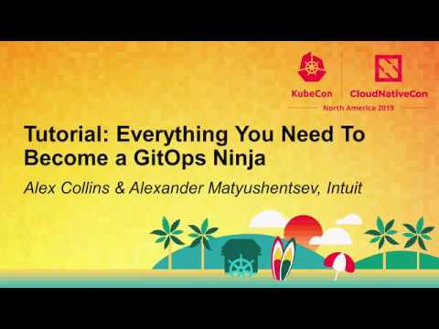 Tutorial: Everything You Need To Become a GitOps Ninja