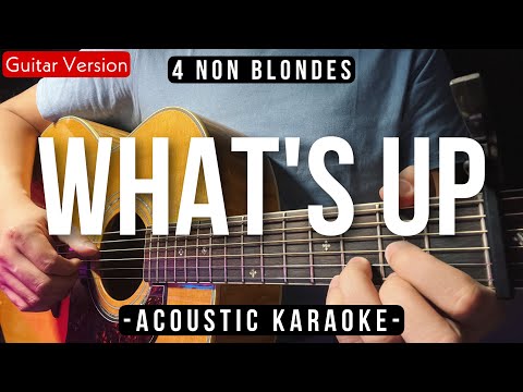 What’s Up [Karaoke Acoustic] – 4 Non Blondes [Slow Version | HQ Audio]