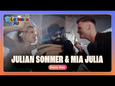 Julian Sommer &amp; Mia Julia - Peter Pan (Offizielles Musikvideo)