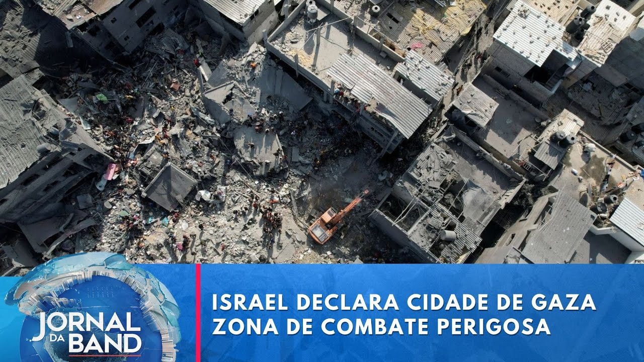 Israel declara Cidade de Gaza zona de combate perigosa | Jornal da Band