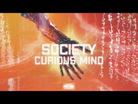 Curious Mind - society (Official Audio)