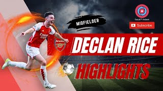 Declan Rice 23/24 - The Rising Complete Midfielder 🔴⚪ | Goals & Skills