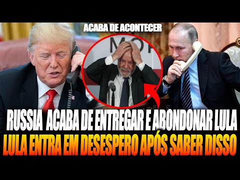 URGENTE: RÚSSIA E CHINA ENTREGA LULA – O PIOR ACONTECEU! AGORA NÃO TEM MAIS VOLTA, BRASIL! OREM!