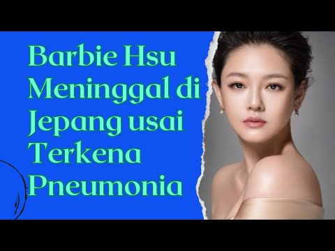 Bahaya Pneumonia, Penyakit yang Di Idap Barbie Hsu Hingga Meninggal Dunia #pneumonia #penyakit