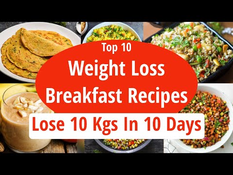 Top 10 Breakfast Recipes For Fast Weight Loss | Quick Easy Healthy Breakfast | Lose Weight Fast