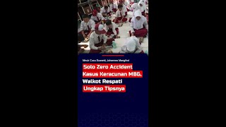 Solo Zero Accident Kasus Keracunan MBG, Walkot Respati Ungkap Tipsnya #short