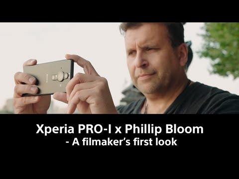 Xperia PRO-I x Philip Bloom – A filmmaker’s first look