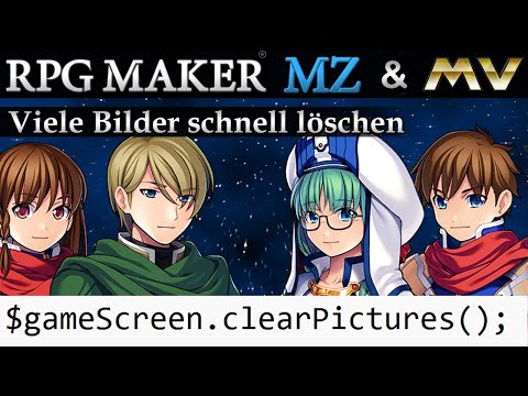 Schnell viele Bilder löschen | RPG Maker MZ & MV Tutorial | German / Deutsch