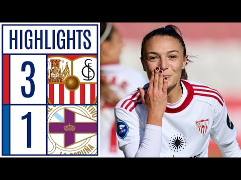 SEVILLA FC 3 - 1 DEPORTIVO ABANCA | RESUMEN LIGA F MOEVE