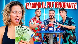 🚨 ELIMINA IL PIÚ IGNORANTE per SOLDI!!! 💶