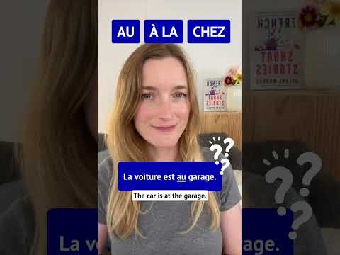 French Quiz Au - À LA - CHEZ
