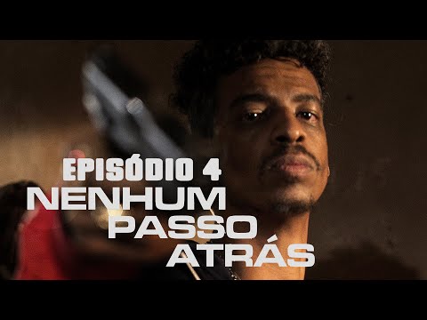 Nenhum Passo Atrás | Drama | Episódio 04 | Série Brasileira Completa