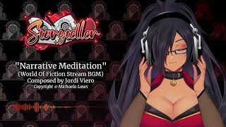Narrative Meditation - World Of Fiction Stream BGM