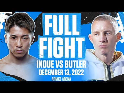 Naoya Inoue UNLEASHES On Paul Butler | FULL FIGHT | DEC 13, 2022