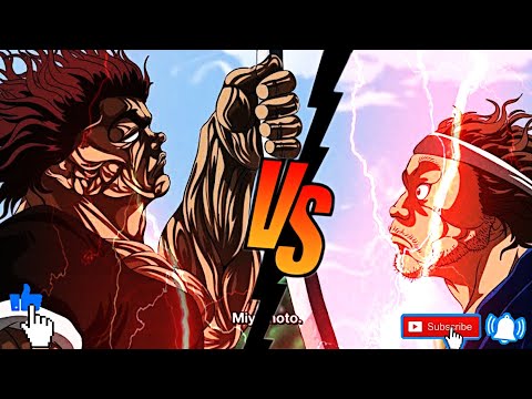 Yujiro  Vs Mushashi / Baki