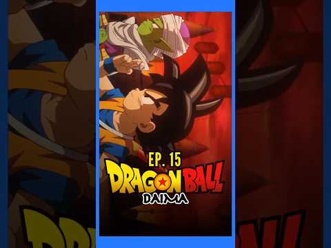 DB DAIMA EP. 15 #dragonballdaima #dragonballsuper #dragonballz #dragonball #dragonballsparkingzero