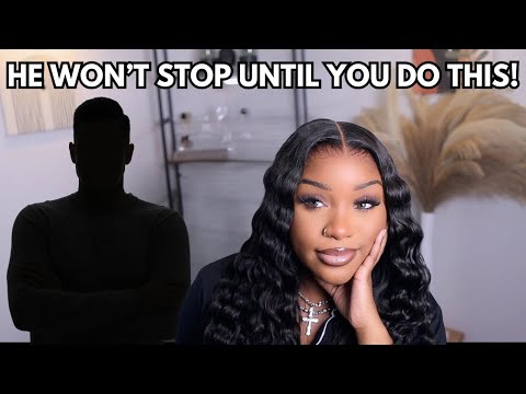 Men will ONLY do what you ALLOW...Here's how to flip the script!