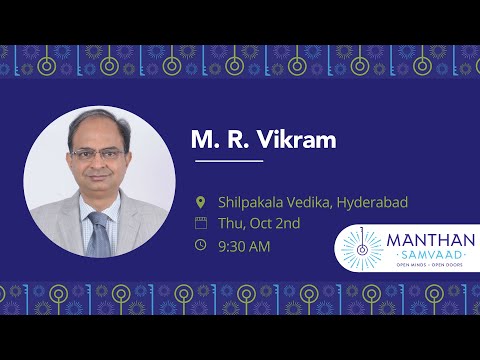 M R Vikram | @ManthanIndia Samvaad 2025