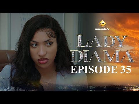 Série - Lady Diama - Saison 1 - Episode 35 - VOSTFR