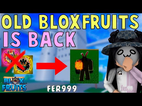 Old Blox Fruits is Back