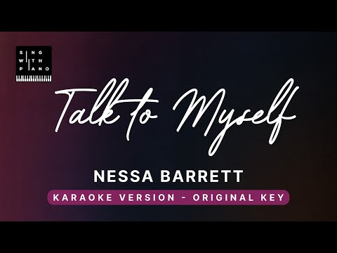 Talk to myself – Nessa Barrett (Original Key Karaoke) – Piano Instrumental Cover with Lyrics