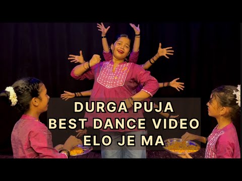 Elo je ma Durga ma Best dance video