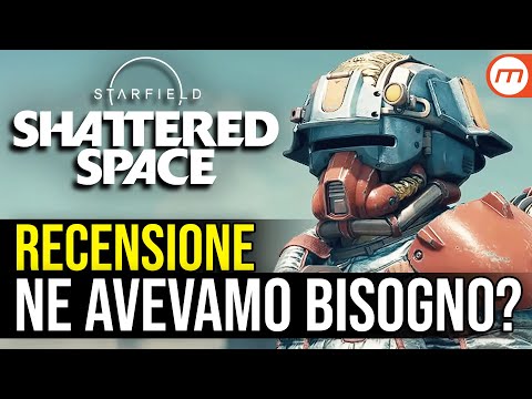 STARFIELD: Shattered Space è un DLC inutile? (Recensione)