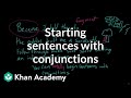 Exploring Sentence Starters with Conjunctions