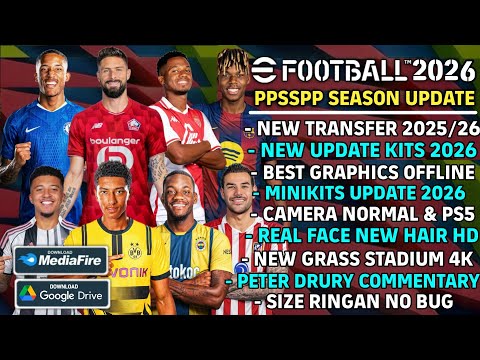 Download eFootball PES 2026 PPSSPP New Update Kits Transfer 2025/26 Full HD Graphics Android Offline