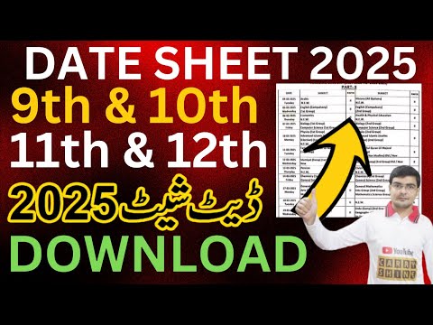 9th Date Sheet 2025, 10th date sheet 2025,11th date sheet 2025, 12th date sheet 2025,Date Sheet 2025